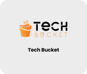 Tech Bucket